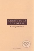 Kniha: Korespondence (Gershom Scholem a Hannah Arendt). Filozofický ústav AV ČR, 2020 Kniha: Korespondence (Gershom Scholem a Hannah Arendt). Filozofický ústav AV ČR, 2020