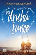 Kniha: Má druhá šance (Tanja Voosen), 2022 Kniha: Má druhá šance (Tanja Voosen), 2022