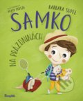 Kniha: Samko 3: Samko na prázdninách (Barbara Supeł). Stonožka, 2022 Kniha: Samko 3: Samko na prázdninách (Barbara Supeł). Stonožka, 2022