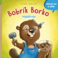 Kniha: Bobrík Borko majstruje (Lena Haase). Stonožka, 2022 Kniha: Bobrík Borko majstruje (Lena Haase). Stonožka, 2022