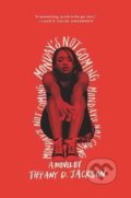 Kniha: Monday´s Not Coming (Tiffany D. Jackson). HarperCollins Publishers, 2019 Kniha: Monday´s Not Coming (Tiffany D. Jackson). HarperCollins Publishers, 2019