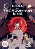 Kniha: Hilda and the Mountain King (Luke Pearson). Flying Eye Books, 2021 Kniha: Hilda and the Mountain King (Luke Pearson). Flying Eye Books, 2021