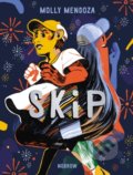 Kniha: Skip (Molly Mendoza). Nobrow, 2022 Kniha: Skip (Molly Mendoza). Nobrow, 2022