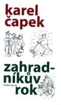 Kniha: Zahradníkův rok (Karel Čapek). Český klub, 2013 Kniha: Zahradníkův rok (Karel Čapek). Český klub, 2013