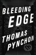 Kniha: Bleeding Edge (Thomas Pynchon). Jonathan Cape, 2013 Kniha: Bleeding Edge (Thomas Pynchon). Jonathan Cape, 2013