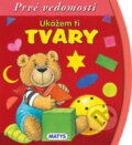 Kniha: Ukážem ti tvary (Sibyla Mislovičová), 2013 Kniha: Ukážem ti tvary (Sibyla Mislovičová), 2013