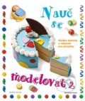 Kniha: Nauč se modelovat 2 (Bernadette Cuxartová). Knižní klub, 2013 Kniha: Nauč se modelovat 2 (Bernadette Cuxartová). Knižní klub, 2013