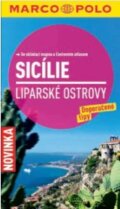 Kniha: Sicílie, Liparské ostrovy (Marco Polo). Marco Polo, 2013 Kniha: Sicílie, Liparské ostrovy (Marco Polo). Marco Polo, 2013