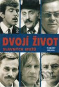 Kniha: Dvojí život slavných mužů (Robert Rohál). Petrklíč, 2013 Kniha: Dvojí život slavných mužů (Robert Rohál). Petrklíč, 2013