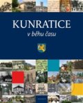 Kunratice v běhu času - Kolektív autorov, 2013
