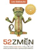 Kniha: 52 změn (Leo Babauta), 2013 Kniha: 52 změn (Leo Babauta), 2013