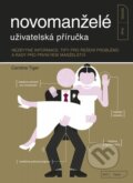Kniha: Novomanželé - uživatelská příručka (Caroline Tiger). CPRESS, 2013 Kniha: Novomanželé - uživatelská příručka (Caroline Tiger). CPRESS, 2013