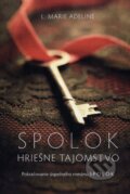 Kniha: S.P.O.L.O.K: Hriešne tajomstvo (L. Marie Adeline). Fortuna Libri, 2013 Kniha: S.P.O.L.O.K: Hriešne tajomstvo (L. Marie Adeline). Fortuna Libri, 2013