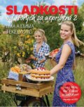 Kniha: Sladkosti, od ktorých sa nepriberá 2 (Ema Tekelyová a Emma Tekelyová), 2013 Kniha: Sladkosti, od ktorých sa nepriberá 2 (Ema Tekelyová a Emma Tekelyová), 2013
