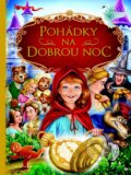 Kniha: Pohádky na dobrou noc (Slovart CZ). Slovart CZ, 2013 Kniha: Pohádky na dobrou noc (Slovart CZ). Slovart CZ, 2013