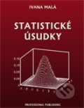 Kniha: Statistické úsudky (Ivana Malá). Professional Publishing, 2013 Kniha: Statistické úsudky (Ivana Malá). Professional Publishing, 2013