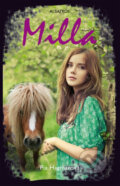 Kniha: Milla (Pia Hagmar). Albatros SK, 2013 Kniha: Milla (Pia Hagmar). Albatros SK, 2013