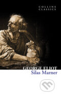 Kniha: Silas Marner (George Eliot). HarperCollins, 2011 Kniha: Silas Marner (George Eliot). HarperCollins, 2011