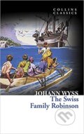 Kniha: Swiss Family Robinson (Johann Wyss). HarperCollins, 2012 Kniha: Swiss Family Robinson (Johann Wyss). HarperCollins, 2012
