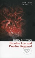 Kniha: Paradise Lost And Paradise Regained (John Milton), 2013 Kniha: Paradise Lost And Paradise Regained (John Milton), 2013