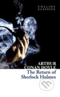 Kniha: The Return Of Sherlock Holmes (Arthur Conan Doyle). HarperCollins, 2013 Kniha: The Return Of Sherlock Holmes (Arthur Conan Doyle). HarperCollins, 2013
