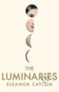 Kniha: The Luminaries (Eleanor Catton). Granta Books, 2013 Kniha: The Luminaries (Eleanor Catton). Granta Books, 2013