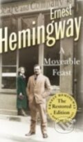 Kniha: A Moveable Feast (Ernest Hemingway). Arrow Books, 2011 Kniha: A Moveable Feast (Ernest Hemingway). Arrow Books, 2011