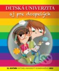 Kniha: Detská univerzita aj pre dospelých 2013 (Dixit). Dixit, 2013 Kniha: Detská univerzita aj pre dospelých 2013 (Dixit). Dixit, 2013