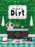 Kniha: The Book of Dirt (Piotr Socha). Thames & Hudson, 2022 Kniha: The Book of Dirt (Piotr Socha). Thames & Hudson, 2022