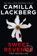 Kniha: Sweet Revenge (Camilla Läckberg). HarperCollins, 2022 Kniha: Sweet Revenge (Camilla Läckberg). HarperCollins, 2022