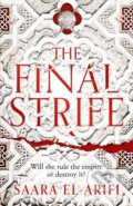 Kniha: The Final Strife (Saara El-Arifi). HarperCollins, 2022 Kniha: The Final Strife (Saara El-Arifi). HarperCollins, 2022