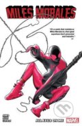 Kniha: Miles Morales 6 (Chris Miller, Kemp Powers a Phil Lord). Marvel, 2022 Kniha: Miles Morales 6 (Chris Miller, Kemp Powers a Phil Lord). Marvel, 2022