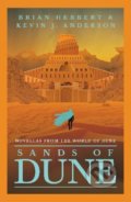 Kniha: Sands of Dune (Brian Herbert a Kevin J. Anderson). Orion, 2022 Kniha: Sands of Dune (Brian Herbert a Kevin J. Anderson). Orion, 2022