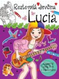 Kniha: Roztomilá dievčina Lucia (Foni book). Foni book, 2022 Kniha: Roztomilá dievčina Lucia (Foni book). Foni book, 2022