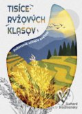 Kniha: Tisíce ryžových klasov (Richard Brodniansky), 2022 Kniha: Tisíce ryžových klasov (Richard Brodniansky), 2022