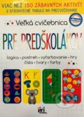 Kniha: Veľká cvičebnica pre predškolákov (Jiri Models SK). Jiri Models SK, 2021 Kniha: Veľká cvičebnica pre predškolákov (Jiri Models SK). Jiri Models SK, 2021