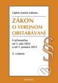 Kniha: Zákon o verejnom obstarávaní. Úzz, 5. vyd., 6/2022 (Heuréka). Heuréka, 2022 Kniha: Zákon o verejnom obstarávaní. Úzz, 5. vyd., 6/2022 (Heuréka). Heuréka, 2022
