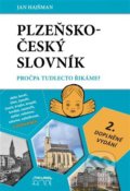 Kniha: Plzeňsko-český slovník (Jan Hajšman). Starý most, 2022 Kniha: Plzeňsko-český slovník (Jan Hajšman). Starý most, 2022