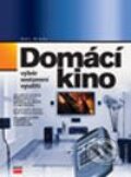 Kniha: Domácí kino (Petr Broža). Computer Press, 2004 Kniha: Domácí kino (Petr Broža). Computer Press, 2004