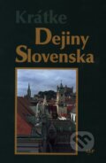 Kniha: Krátke dejiny Slovenska (Elena Mannová). AEPress, 2004 Kniha: Krátke dejiny Slovenska (Elena Mannová). AEPress, 2004