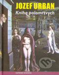 Kniha: Kniha polomŕtvych (Jozef Urban). Slovenský spisovateľ, 2004 Kniha: Kniha polomŕtvych (Jozef Urban). Slovenský spisovateľ, 2004