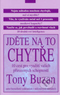 Kniha: Jděte na to chytře (Tony Buzan). Columbus, 2003 Kniha: Jděte na to chytře (Tony Buzan). Columbus, 2003
