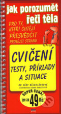 Kniha: Jak porozumět řeči těla (Věra Bělohlávková), 2011 Kniha: Jak porozumět řeči těla (Věra Bělohlávková), 2011
