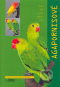 Kniha: Agapornisové (Esther Verhoef-Verhallenová). Rebo, 2004 Kniha: Agapornisové (Esther Verhoef-Verhallenová). Rebo, 2004