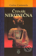 Kniha: Čtenáři nekonečna (Carlos Castaneda). Dobra, 2004 Kniha: Čtenáři nekonečna (Carlos Castaneda). Dobra, 2004