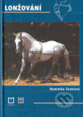 Kniha: Lonžování (Dominika Švehlová). Montanex, 2003 Kniha: Lonžování (Dominika Švehlová). Montanex, 2003