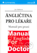 Kniha: Angličtina pro lékaře (Joy Parkinson). Grada, 2004 Kniha: Angličtina pro lékaře (Joy Parkinson). Grada, 2004