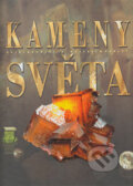 Kniha: Kameny světa (Autorský kolektív). Fortuna Print, 2004 Kniha: Kameny světa (Autorský kolektív). Fortuna Print, 2004