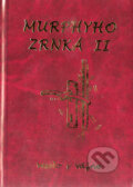 Kniha: Murphyho zrnká II. (Autorský kolektív). Poradca s.r.o., 2002 Kniha: Murphyho zrnká II. (Autorský kolektív). Poradca s.r.o., 2002