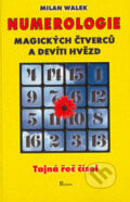 Numerologie magických čtverců a devíti hvězd - Milan Walek, Poznání, 2003